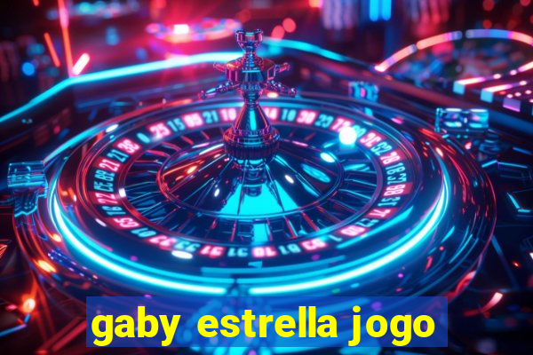 gaby estrella jogo