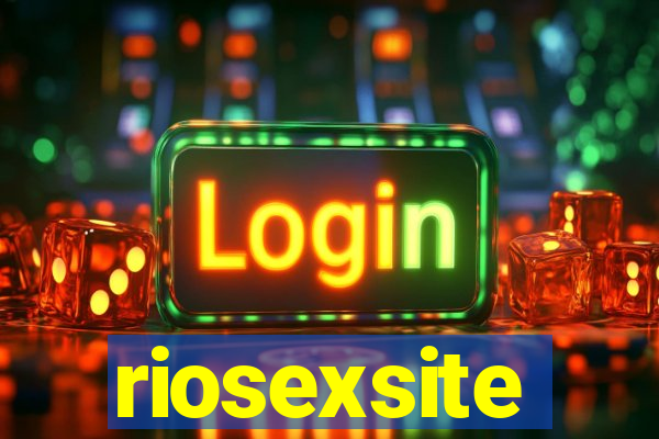 riosexsite