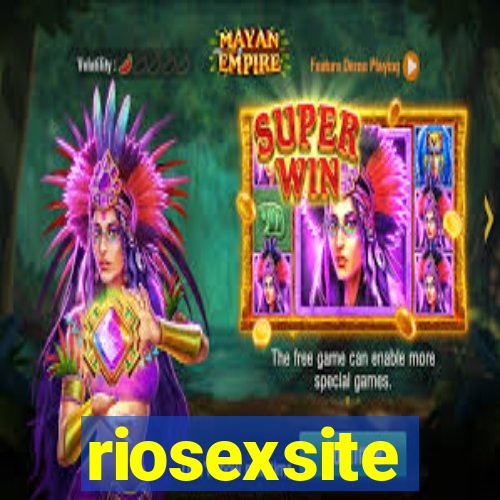 riosexsite