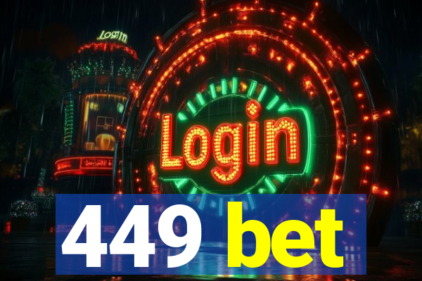 449 bet