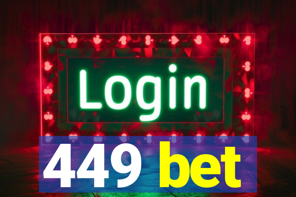 449 bet