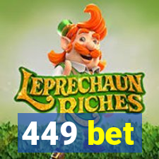 449 bet