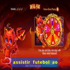 assistir futebol ao vivo futplay