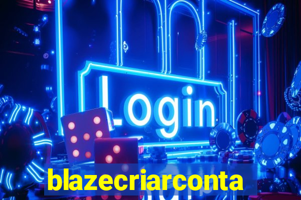 blazecriarconta