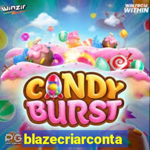 blazecriarconta