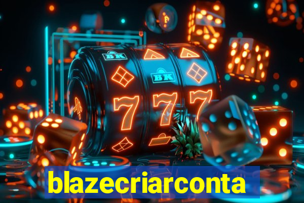 blazecriarconta