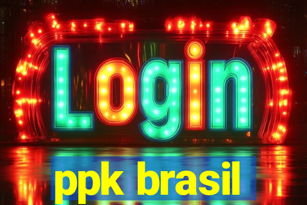 ppk brasil