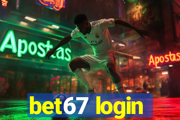 bet67 login