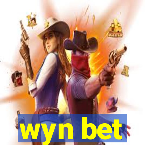 wyn bet