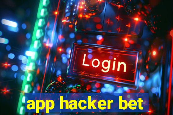 app hacker bet