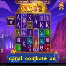 canal combate ao vivo multicanais