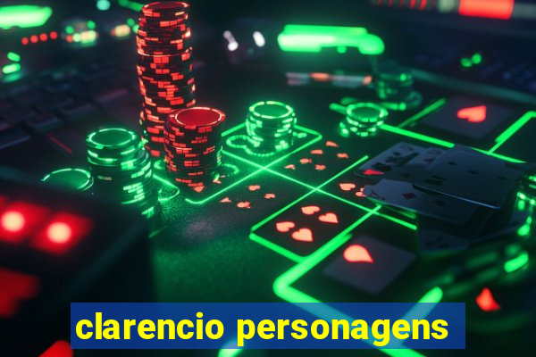 clarencio personagens