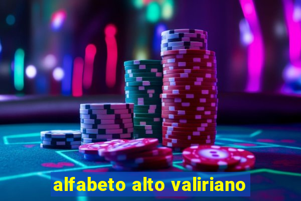 alfabeto alto valiriano