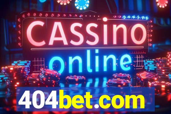 404bet.com