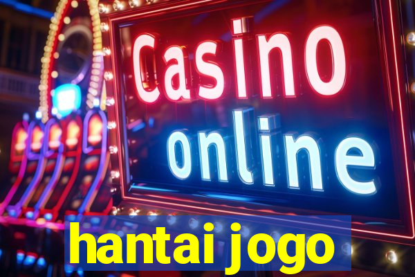 hantai jogo