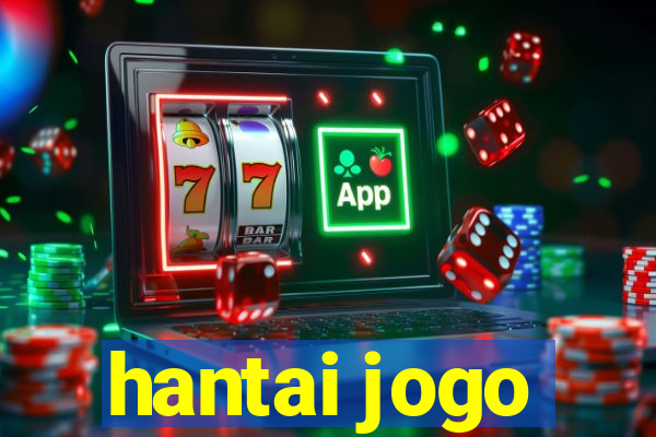 hantai jogo