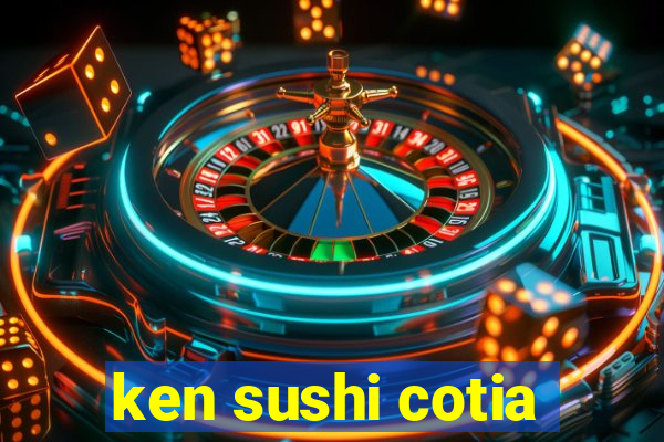 ken sushi cotia