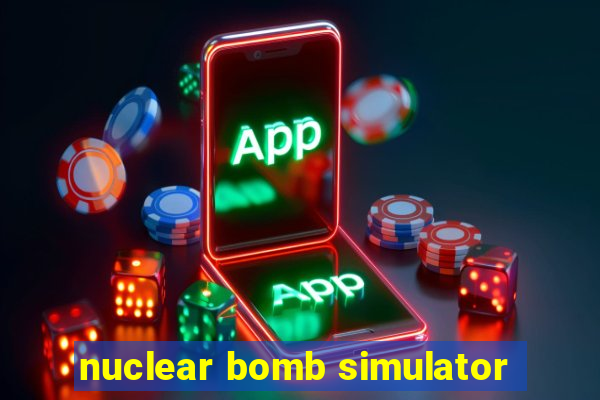 nuclear bomb simulator