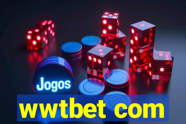 wwtbet com