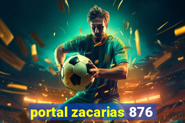 portal zacarias 876