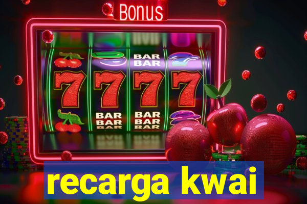 recarga kwai