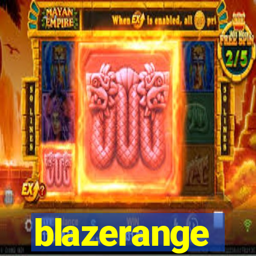 blazerange