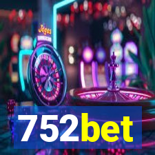 752bet