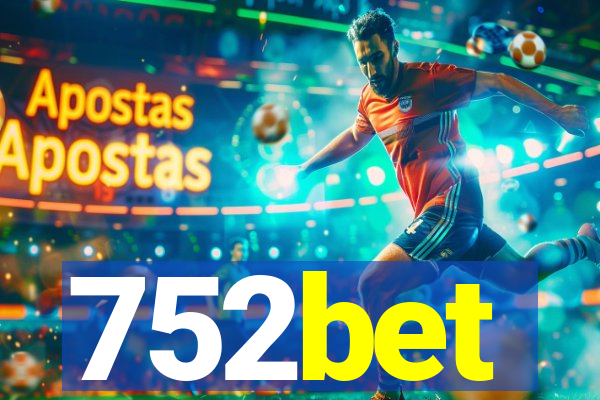 752bet