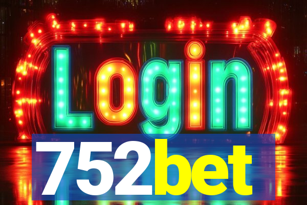 752bet