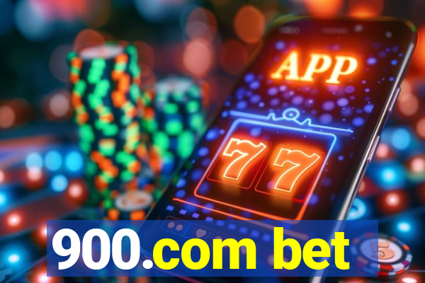 900.com bet