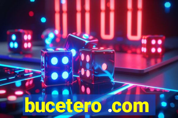 bucetero .com