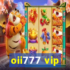 oii777 vip