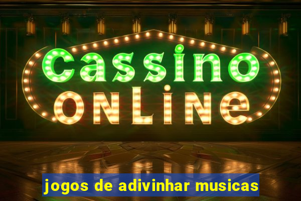 jogos de adivinhar musicas