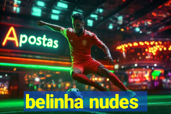 belinha nudes