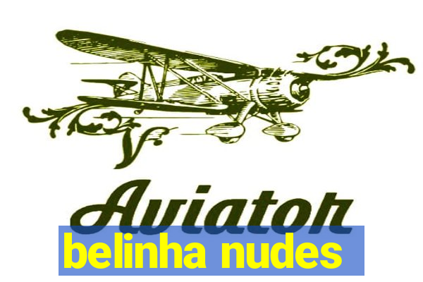 belinha nudes