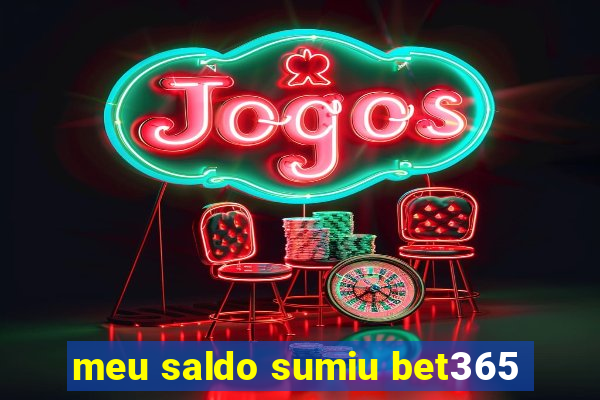 meu saldo sumiu bet365