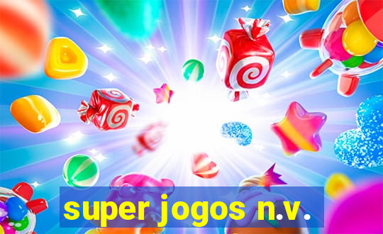 super jogos n.v.