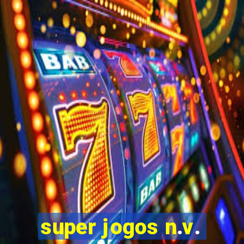 super jogos n.v.