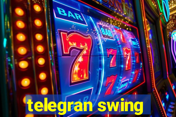 telegran swing