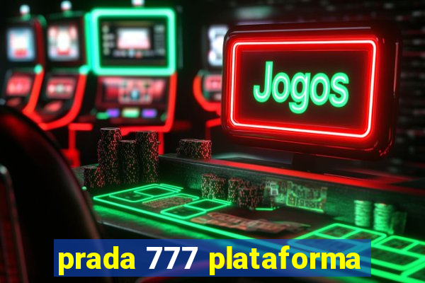 prada 777 plataforma