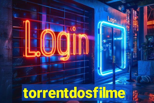 torrentdosfilmes.tv