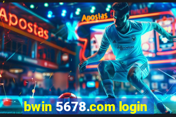 bwin 5678.com login