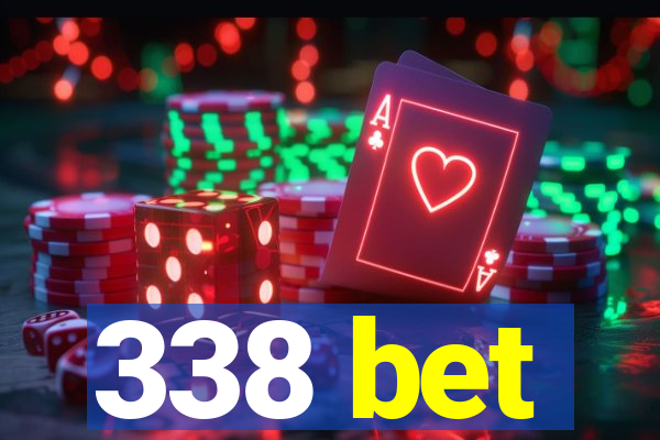 338 bet