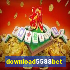 download5588bet