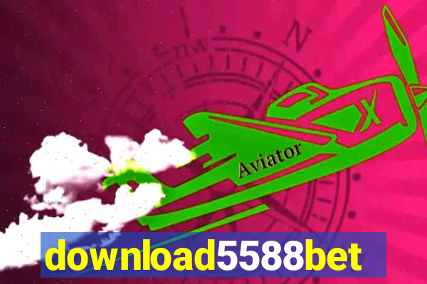 download5588bet