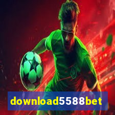 download5588bet