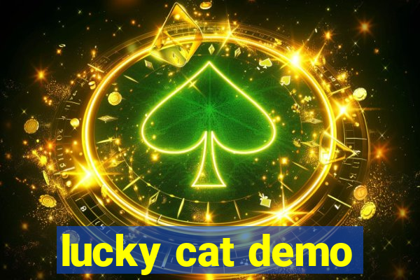 lucky cat demo