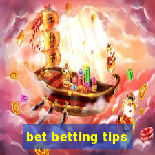 bet betting tips