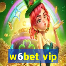 w6bet vip