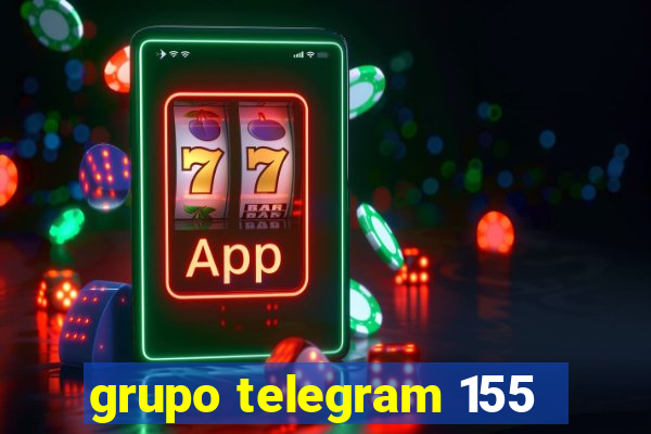 grupo telegram 155